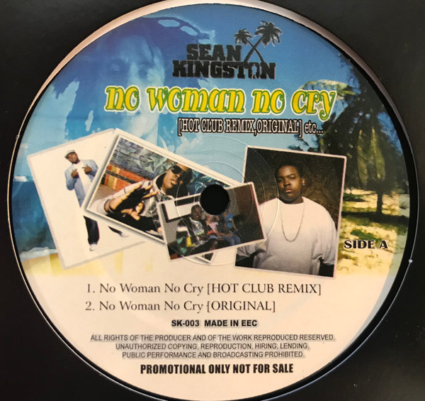 Sean Kingston / No Woman No Cry Remixes