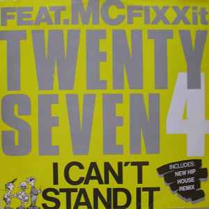 Twenty 4 Seven - I Can't Stand It