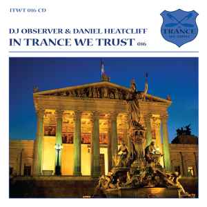 DJ Observer - In Trance We Trust 016