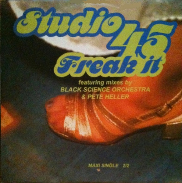 Studio 45 – Freak It! (1999, Vinyl) - Discogs