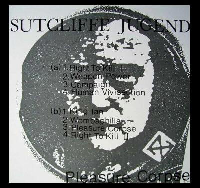 Sutcliffe Jugend – Pleasure Corpse (1989, Vinyl) - Discogs