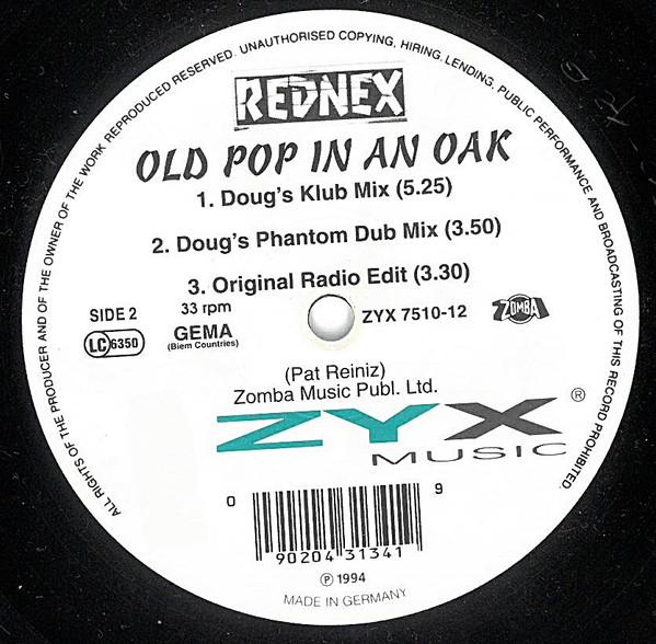 Rednex - Old Pop In An Oak | ZYX Music (ZYX 7510-12) - 2