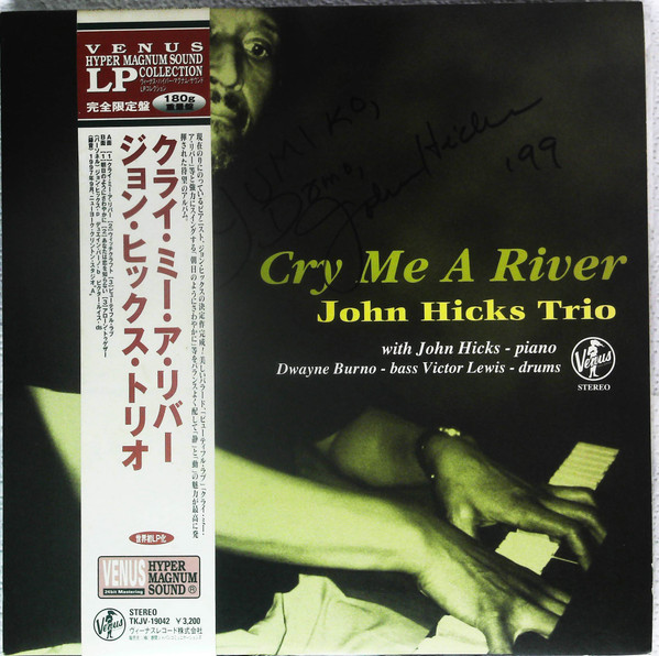 John Hicks – Cry Me A River (1997, 180 g, Vinyl) - Discogs
