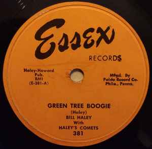 Bill Haley With Haley's Comets – Green Tree Boogie / Rocket 