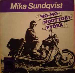 Mika Sundqvist - Mo-Mo-Moottoripyörä / Rockabillysika album cover