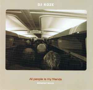 DJ Koze - All People Is My Friends album cover