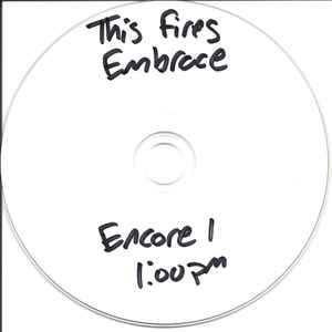 This Fires Embrace - Encore 1 (Promo) album cover