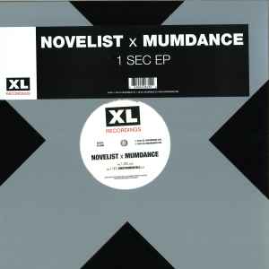 1 Sec EP - Novelist  x Mumdance