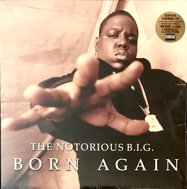 The Notorious B.I.G.* – Born Again