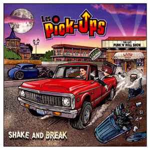 Portada de album Les Pick-Ups - Shake And Break