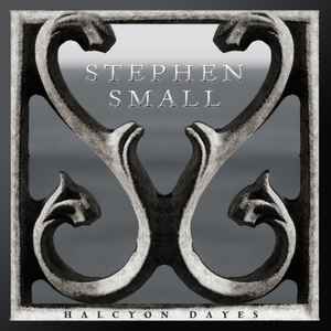Stephen Small - Halcyon Dayes album cover