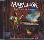 Marillion – Early Stages (The Official Bootleg Box Set 1982-1987 