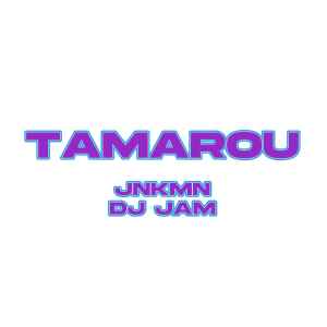 Jnkmn - Tamarou album cover