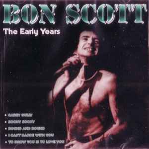 Bon Scott - The Early Years album cover