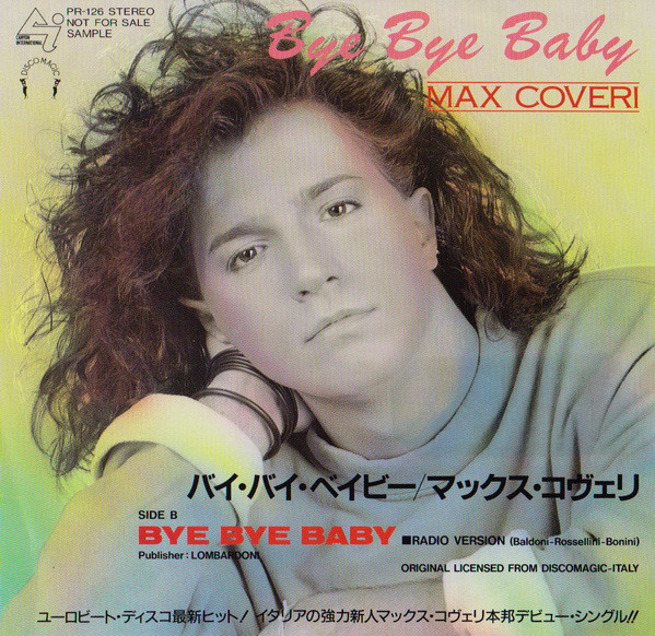 Max Coveri – Bye Bye Baby (1988, Vinyl) - Discogs