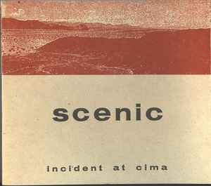 Scenic - Incident At Cima
