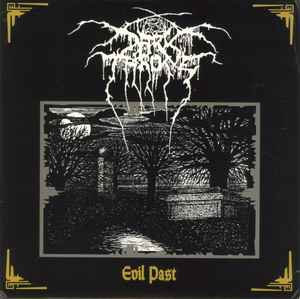 Darkthrone - Evil Past album cover