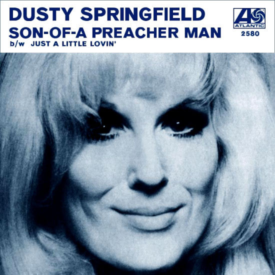 Dusty Springfield – Son-Of-A Preacher Man (1968, Vinyl) - Discogs