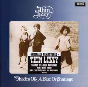 Shades Of A Blue Orphanage - Thin Lizzy