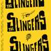 The Slingers - The Cruellest Cut
