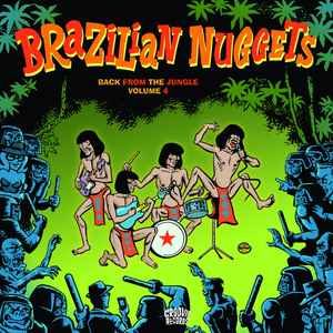 Various - Brazilian Nuggets - Back From The Jungle Volume 4 album cover
