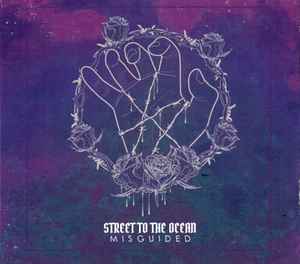 Street To The Ocean - Misguided album cover
