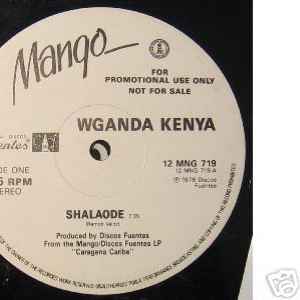 Wganda Kenya / Grupo Kerube - Shalaode / La Chica De Los Ojos Cafe / Terapia Del Amor