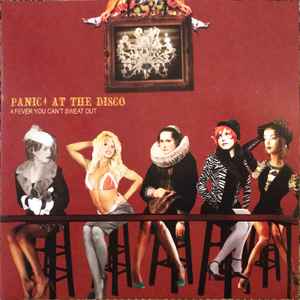 Panic! At The Disco - A Fever You Can't Sweat Out album cover
