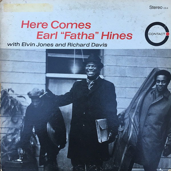 The Earl Hines Trio – Here Comes Earl 