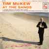 Tim McKew - At The Sands: A Musical Tribute To The Great Noël Coward