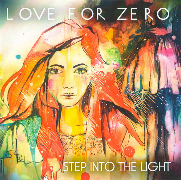 Album herunterladen Love For Zero - Step Into The Light