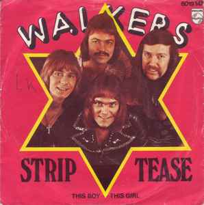 Walkers - Strip Tease