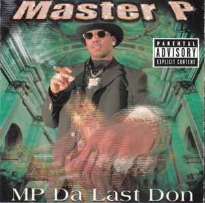 MP Da Last Don - Master P