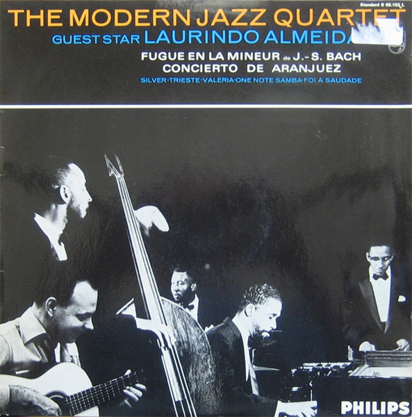 The Modern Jazz Quartet / Guest Star: Laurindo Almeida – The