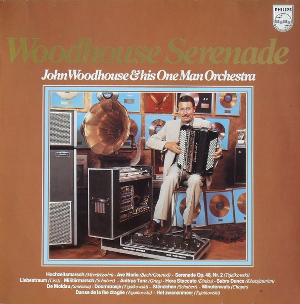 last ned album John Woodhouse & His One Man Orchestra - Woodhouse Serenade