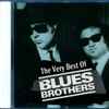 The Blues Brothers - The Very Best Of The Blues Brothers