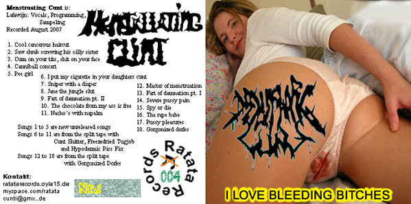 télécharger l'album Menstruating Cunt - I Love Bleeding Bitches