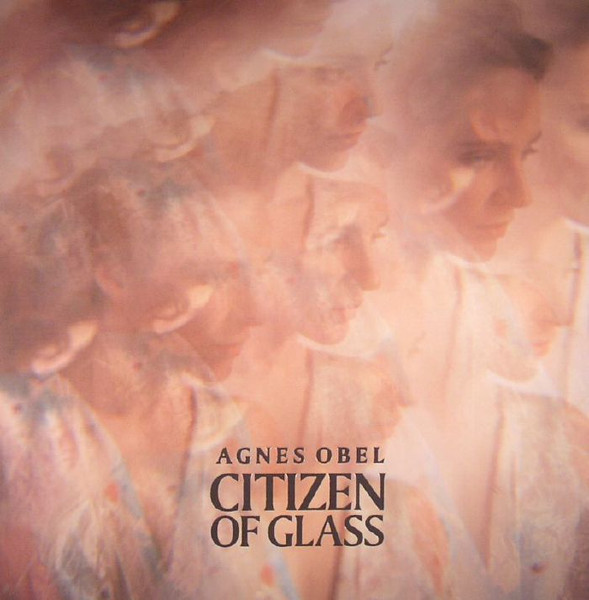 Citizen of Glass