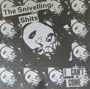 The Snivelling Shits – I Can't Come (2022, Brown, Vinyl