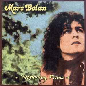 Marc Bolan - Twopenny Prince album cover