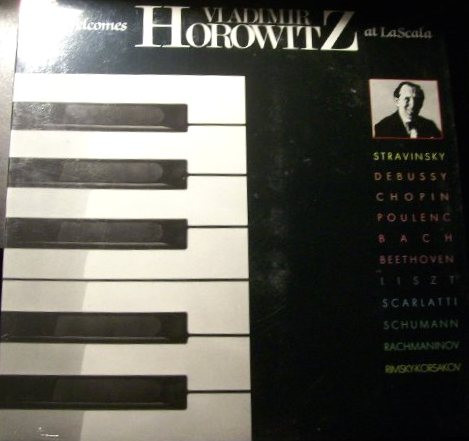 last ned album Vladimir Horowitz - Welcomes At La Scala