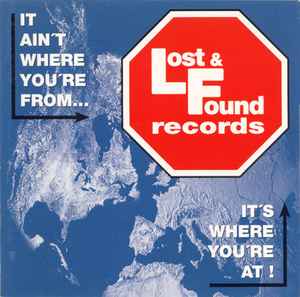 Various - It Ain't Where You're From... It's Where You're At