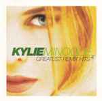 Kylie Minogue - Greatest Remix Hits 4 | Releases | Discogs