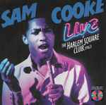 Cover of Live At The Harlem Square Club, 1963, 1996, CD