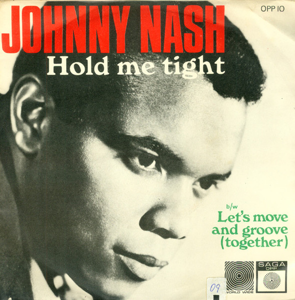 Johnny Nash - Hold Me Tight, Releases