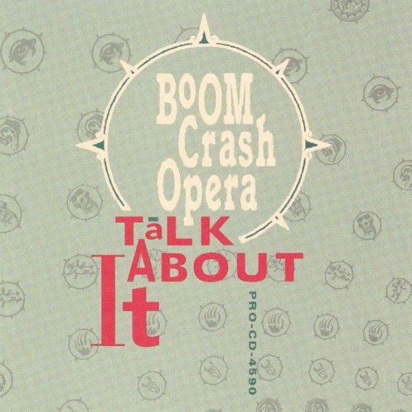 télécharger l'album Boom Crash Opera - Talk About It