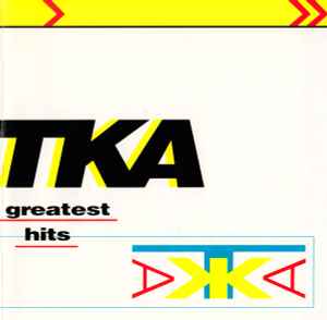 TKA - Greatest Hits