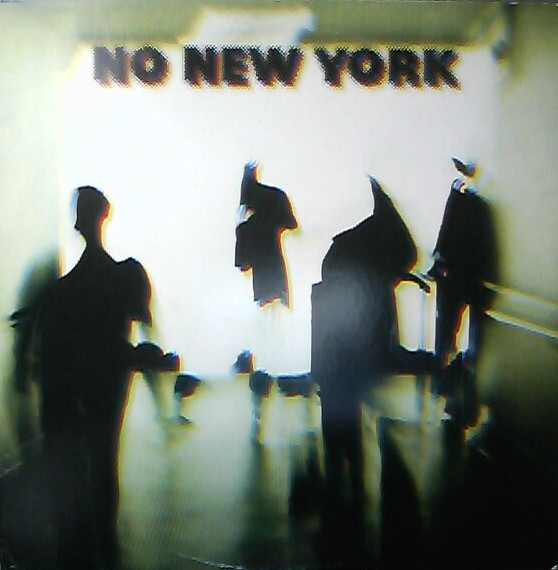 No New York (1978, Keel, Vinyl) - Discogs