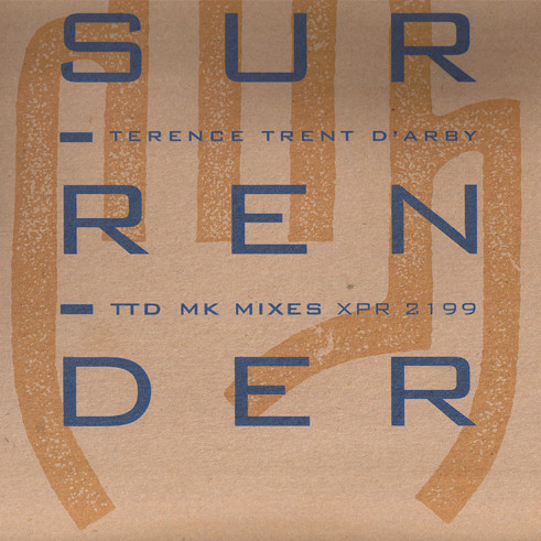 Terence Trent D'Arby - Surrender (MK Mixes) | Columbia (XPR 2199) - main