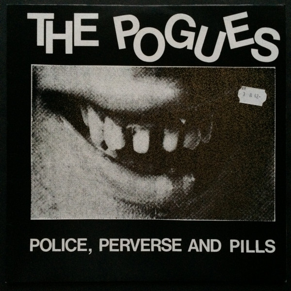 ladda ner album The Pogues - Police Perverse And Pills